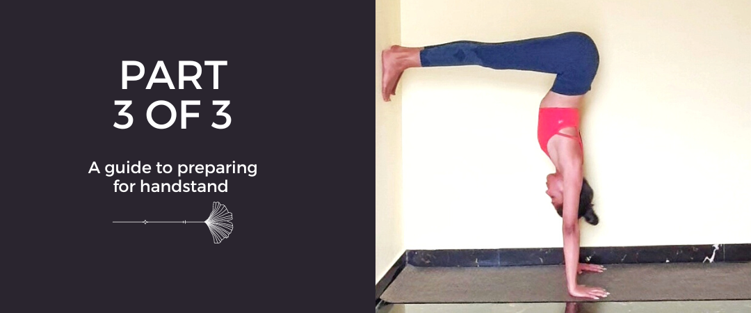 HANDSTAND FOR BEGINNERS - PART 3