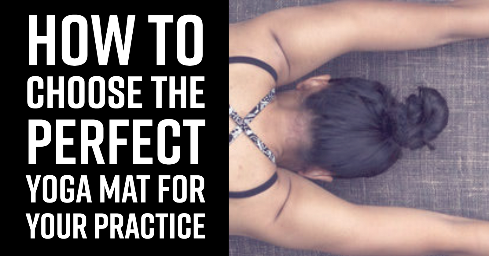 How to Choose the Perfect Yoga Mat for Your Practice