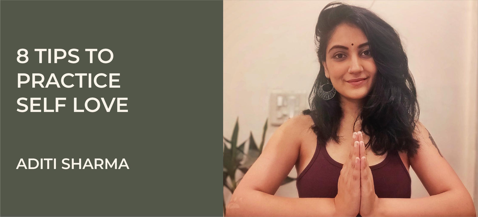 tips to practice self love by Aditi Sharma