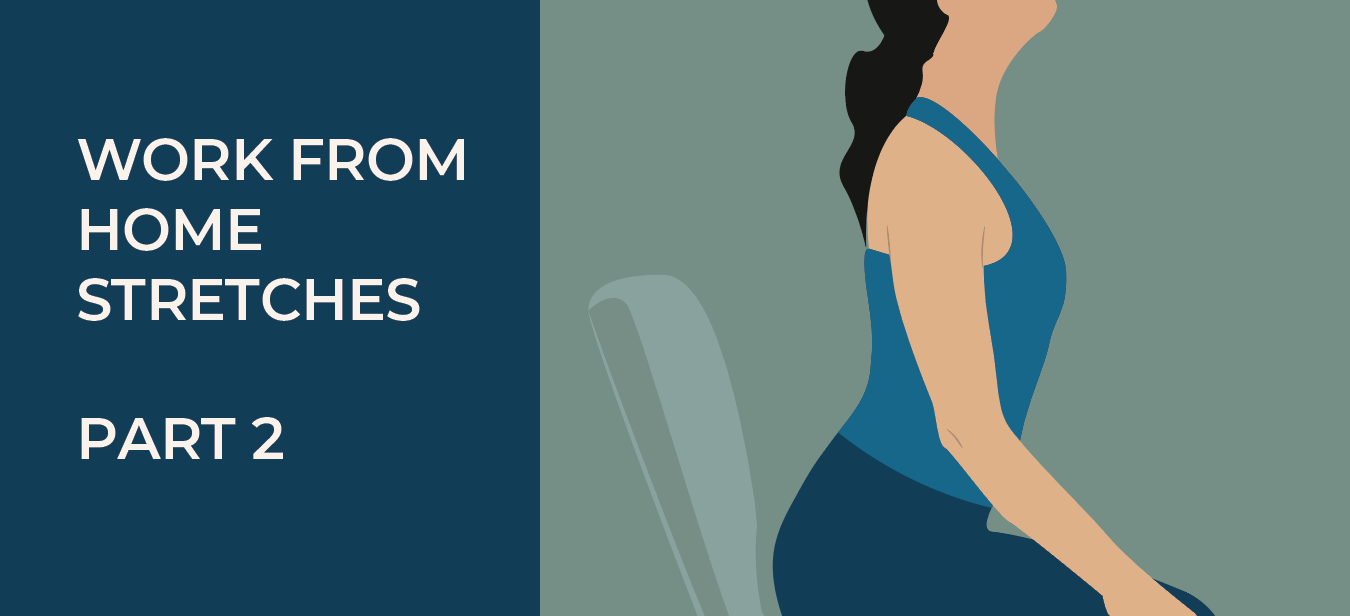 WORK FROM HOME STRETCHES - PART 2 (UPPER AND MIDDLE BACK)
